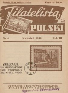 Filatelista Polski : miesięcznik poświęcony filatelistyce w Polsce. 1950, nr 4