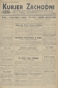 Kurjer Zachodni Iskra : dziennik polityczny, gospodarczy i literacki. R.19, 1928, nr 301