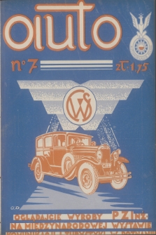 Auto : organ Automobilklubu Polski oraz klubów afiljowanych = organe officiel de l'Automobilklub Polski et des clubs afiliés. R.9, 1930, nr 7