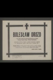 Bolesław Drozd b. dyr. banku [...] zasnął w Panu dnia 24 września 1957 r.