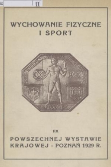 Wychowanie fizyczne i sport na Powszechnej Wystawie Krajowej - Poznań 1929 r