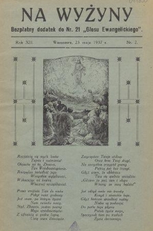 Na Wyżyny : dodatek do „Głosu Ewangelickiego”. R.13, 1937, nr 2