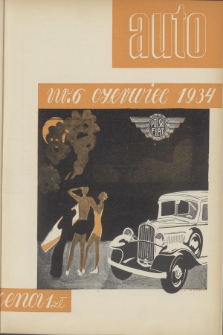 Auto : organ Automobilklubu Polski oraz klubów afiliowanych = organe officiel de l'Automobilklub Polski et des clubs affiliés. [R.13], 1934, nr 6