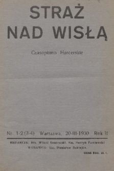 Straż nad Wisłą : czasopismo harcerskie. R. 2, 1930, nr 1-2