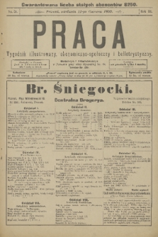 Praca : tygodnik illustrowany, ekonomiczno-społeczny i belletrystyczny. R. 3 [i.e. 4], 1899, nr 24
