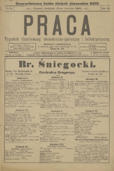 Praca : tygodnik illustrowany, ekonomiczno-społeczny i belletrystyczny. R. 3 [i.e. 4], 1899, nr 25