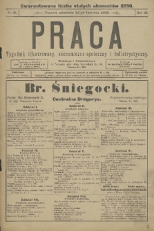 Praca : tygodnik illustrowany, ekonomiczno-społeczny i belletrystyczny. R. 3 [i.e. 4], 1899, nr 26