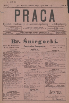 Praca : tygodnik illustrowany, ekonomiczno-społeczny i belletrystyczny. R. 3 [i.e. 4], 1899, nr 31