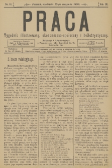 Praca : tygodnik illustrowany, ekonomiczno-społeczny i belletrystyczny. R. 3 [i.e. 4], 1899, nr 33