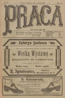 Praca: tygodnik polityczny i literacki, illustrowany. R. 9, 1905, nr 20