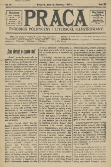 Praca: tygodnik polityczny i literacki, illustrowany. R. 11, 1907, nr 33