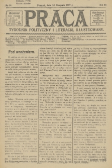 Praca: tygodnik polityczny i literacki, illustrowany. R. 11, 1907, nr 34