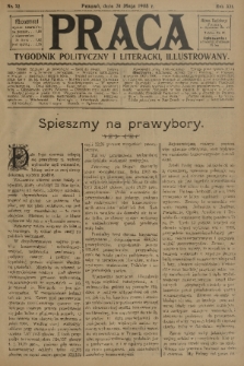 Praca: tygodnik polityczny i literacki, illustrowany. R. 12, 1908, nr 22