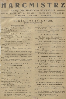 Harcmistrz : miesięcznik Starszyzny Harcerskiej : Organ Naczelnictwa Związku Harcerstwa Polskiego. R.8, 1925, Treść rocznika 1925