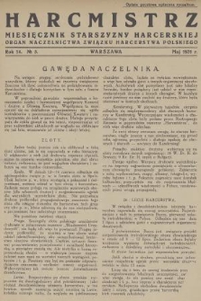 Harcmistrz : miesięcznik Starszyzny Harcerskiej : Organ Naczelnictwa Związku Harcerstwa Polskiego. R.14, 1931, № 5