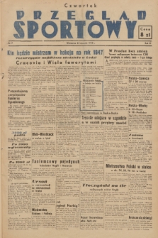 Przegląd Sportowy. R. 3, 1947, nr 7