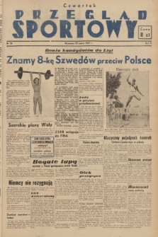 Przegląd Sportowy. R. 3, 1947, nr 23