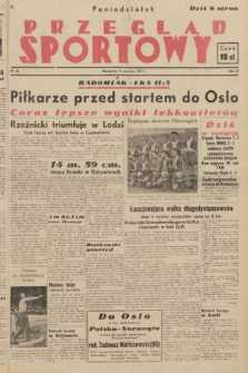 Przegląd Sportowy. R. 3, 1947, nr 46