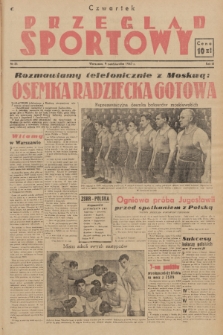 Przegląd Sportowy. R. 3, 1947, nr 81