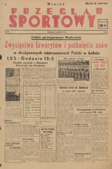 Przegląd Sportowy. R. 3, 1947, nr 98