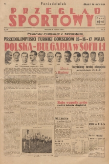 Przegląd Sportowy. R. 4, 1948, nr 28