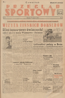 Przegląd Sportowy. R. 4, 1948, nr 47
