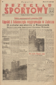 Przegląd Sportowy. R. 4, 1948, nr 92