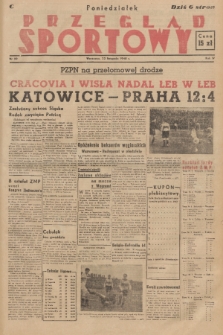 Przegląd Sportowy. R. 4, 1948, nr 99