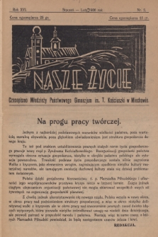 Nasze Życie : czasopismo młodzieży Państwowego Gimnazjum im. T. Kościuszki w Miechowie. 1936, nr 2