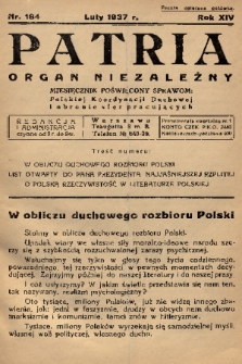 Patria : organ niezależny : miesięcznik poświęcony sprawom: polskiej koordynacji duchowej i obronie sfer pracujących. R. 14, 1937, nr 184