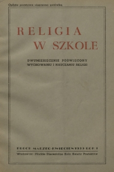 Religia w Szkole : dwumiesięcznik poświęcony wychowaniu i nauczaniu religii. R.1, 1939, nr 2
