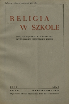 Religia w Szkole : dwumiesięcznik poświęcony wychowaniu i nauczaniu religii. R.1, 1939, nr 3