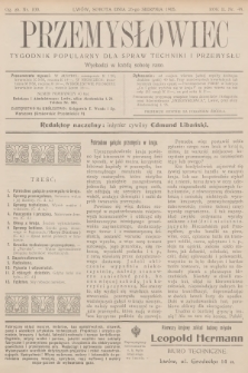Przemysłowiec : tygodnik popularny dla spraw techniki i przemysłu. R.2, 1905, nr 48