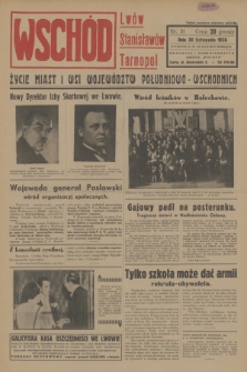 Wschód : Lwów, Stanisławów, Tarnopol : życie miast i wsi województw południowo-wschodnich. [R.1], 1936, nr 31