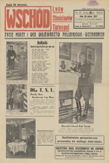 Wschód : Lwów, Stanisławów, Tarnopol : życie miast i wsi województw południowo-wschodnich. R.2, 1937, nr 42