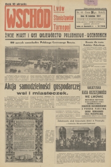 Wschód : Lwów, Stanisławów, Tarnopol : życie miast i wsi województw południowo-wschodnich. R.2, 1937, nr 44