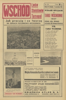 Wschód : Lwów, Stanisławów, Tarnopol : życie miast i wsi województw południowo-wschodnich. R.2, 1937, nr 58
