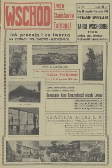 Wschód : Lwów, Stanisławów, Tarnopol : życie miast i wsi województw południowo-wschodnich. R.3, 1938, nr 94
