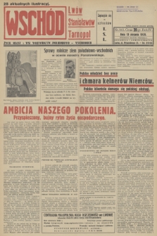 Wschód : Lwów, Stanisławów, Tarnopol : życie miast i wsi województw południowo-wschodnich. R.4, 1939, nr 143