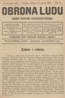 Obrona Ludu : tygodnik Stronnictwa Chrześcijańsko-Ludowego. R.6, 1903, nr 10