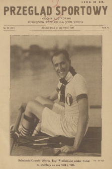 Przegląd Sportowy : tygodnik ilustrowany poświęcony wszelkim gałęziom sportu. R. 5, 1925, nr 32