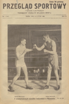 Przegląd Sportowy : tygodnik ilustrowany poświęcony wszelkim gałęziom sportu. R. 6, 1926, nr 8