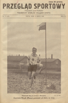 Przegląd Sportowy : tygodnik ilustrowany poświęcony wszelkim gałęziom sportu. R. 6, 1926, nr 10