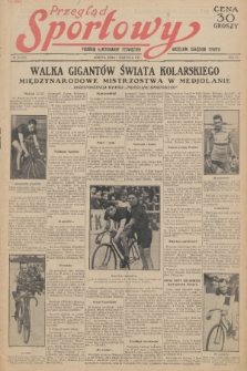Przegląd Sportowy : tygodnik ilustrowany poświęcony wszelkim gałęziom sportu. R. 6, 1926, nr 31