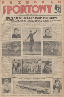 Przegląd Sportowy. R. 7, 1927, nr 9