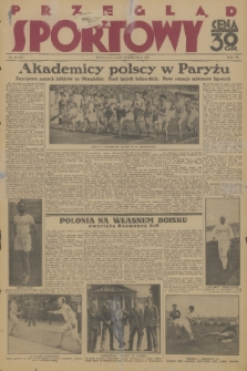 Przegląd Sportowy. R. 8, 1928, nr 37