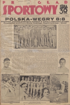 Przegląd Sportowy. R. 9, 1929, nr 23
