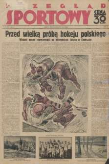 Przegląd Sportowy. R. 10, 1930, nr 6