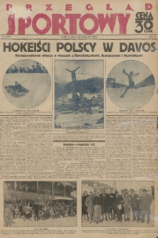 Przegląd Sportowy. R. 10, 1930, nr 8