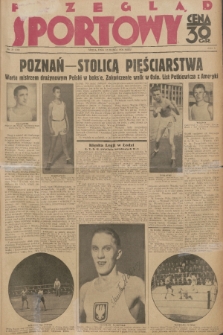 Przegląd Sportowy. R. 10, 1930, nr 21